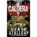 Caldera 7: The End Is Here