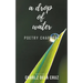 A Drop of Water
