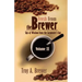 Fresh From The Brewer: Sips Of Wisdom From The Carpenter's Cup Volume II
