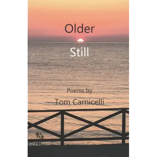Older Still