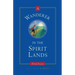 A Wanderer in the Spirit Lands
