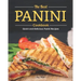 The Best Panini Cookbook: Quick and Delicious Panini Recipes