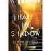 Half in Shadow