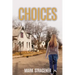 Choices
