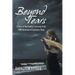 Beyond Tears: A Story of One Family's Survival of the 1900 Hurricane of Galveston, Texas
