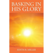Basking in His Glory