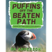 Puffins Off the Beaten Path