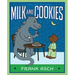 Milk and Cookies