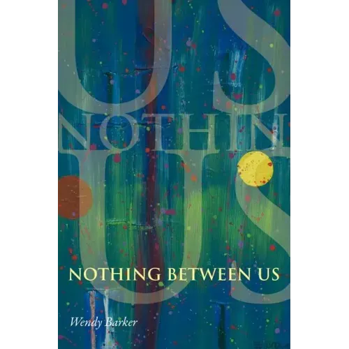 Nothing Between Us