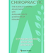 Chiropractic - The Science of Spinal Adjustment, Book 1: 1916 Extension Course in Chiropractic from American University