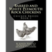 Barred and White Plymouth Rock Chickens