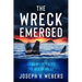 The Wreck Emerged