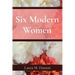 Six Modern Women