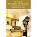 In Peace Let Us Pray to the Lord: An Orthodox Interpretation of the Gifts of the Spirit