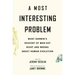 A Most Interesting Problem: What Darwin's Descent of Man Got Right and Wrong about Human Evolution