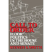 Call to Order: Floor Politics in the House and Senate