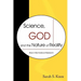 Science, God and the Nature of Reality: Bias in Biomedical Research