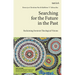 Searching for the Future in the Past: Reclaiming Feminist Theological Visions