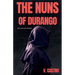 The Nuns of Durango