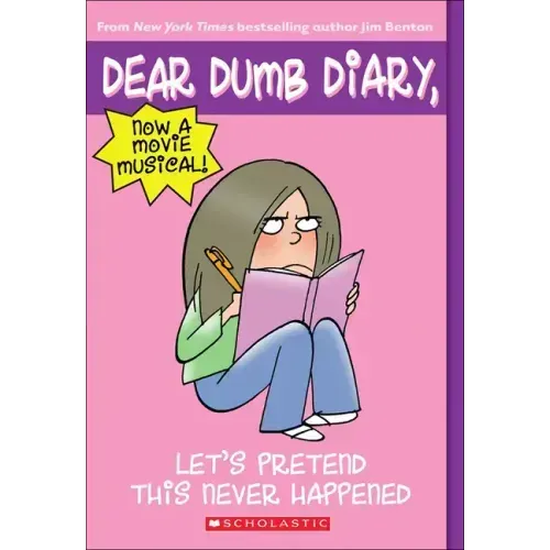 Let's Pretend This Never Happened Jim Benton's Tales from Mackerel Middle School