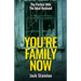 You're Family Now