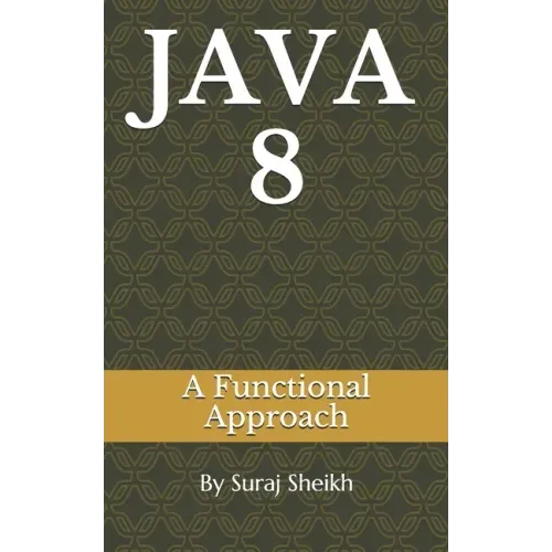 Java: A Functional Approach