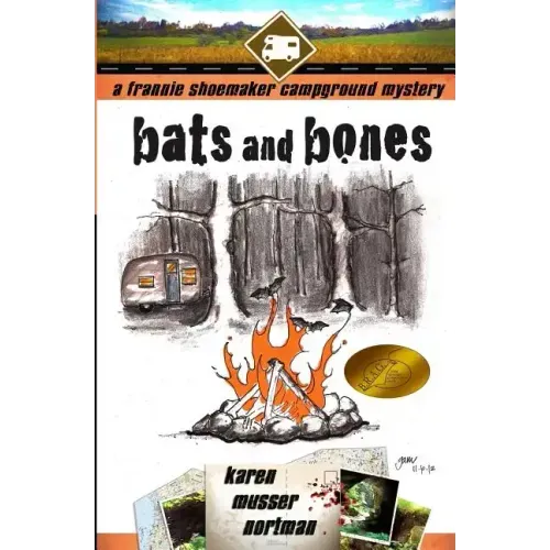 Bats and Bones: The Frannie Shoemaker Campground Mysteries