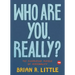 Who Are You, Really?: The Surprising Puzzle of Personality