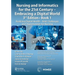 Nursing and Informatics for the 21st Century - Embracing a Digital World, Book 1: Realizing Digital Health - Bold Challenges and Opportunities for Nur