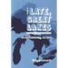 Late, Great Lakes: An Environmental History