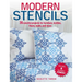 Modern Stencils: 35 Colorful Projects for Furniture, Textiles, Floors, Walls, and More