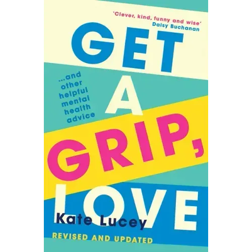 Get a Grip, Love