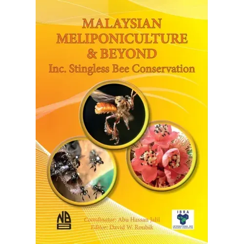 MALAYSIAN MELIPONICULTURE & BEYOND Inc. Stingless Bee Conservation