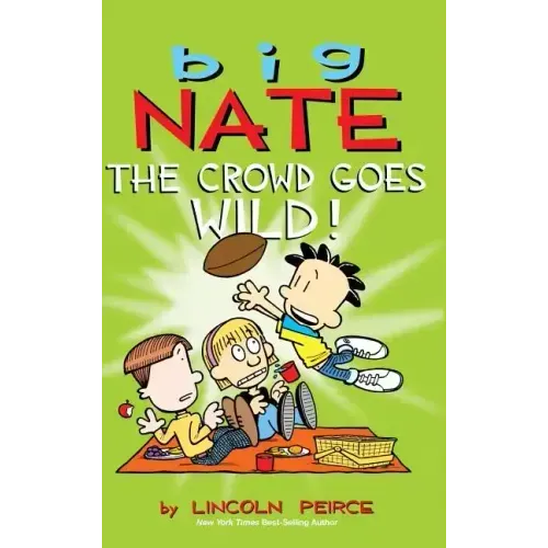 Big Nate: The Crowd Goes Wild!