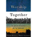Worship Together in Your Church as in Heaven