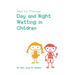 How to Manage Day and Night Wetting in Children
