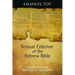 Textual Criticism of the Hebrew Bible: Third Edition, Revised and Expanded
