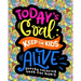 Snarky Coloring Book For Moms: Today's Goal Keep The Kids Alive