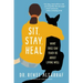 Sit, Stay, Heal: What Dogs Can Teach Us about Living Well