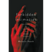 Forbidden Intimacies: Polygamies at the Limits of Western Tolerance