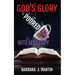 God's Glory Poured Into My Story