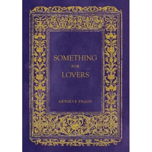 Genieve Figgis: Something for Lovers