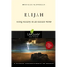 Elijah: Living Securely in an Insecure World