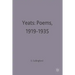Yeats: Poems, 1919-1935