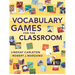 Vocabulary Games for the Classroom
