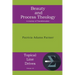 Beauty and Process Theology: A Journey of Transformation