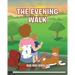 The Evening Walk