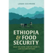 Ethiopia and Food Security: What We Know, How We Know It, and Future Options