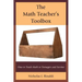 The Math Teacher's Toolbox: How to Teach Math to Teenagers and Survive