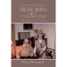 Memories of a Vanished Time: A Tribute to My Mother and Father
